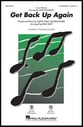 Get Back Up Again Three-Part Mixed choral sheet music cover